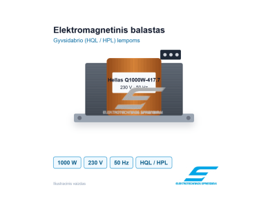 Elektromagnetinis balastas gyvsidabrio lempai | 1000W | 230V | 50Hz | Hellas Q1000W-417.7 | 0441770000003 Elektromagnetinis balastas gyvsidabrio lempai | 1000W | 230V | 50Hz | Hellas Q1000W-417.7 | 0441770000003