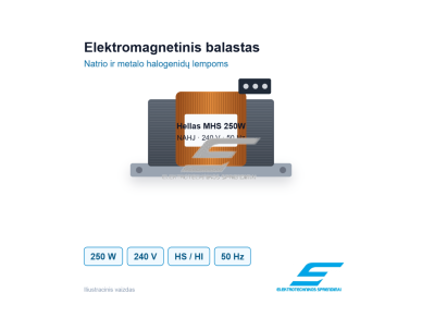 Elektromagnetinis balastas natrio ir metalo halogenidų lempoms | 250W | 240V | 50Hz | Hellas MHS 250W NAHJ | 2777000026788 Elektromagnetinis balastas natrio ir metalo halogenidų lempoms | 250W | 240V | 50Hz | Hellas MHS 250W NAHJ | 2777000026788