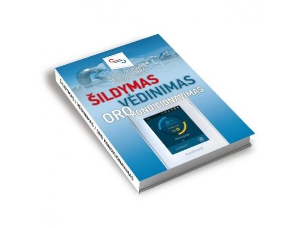Knyga "Šildymas, vėdinimas, oro kondicionavimas: teorija ir praktika" | 9786099596044 Knyga "Šildymas, vėdinimas, oro kondicionavimas: teorija ir praktika" | 9786099596044