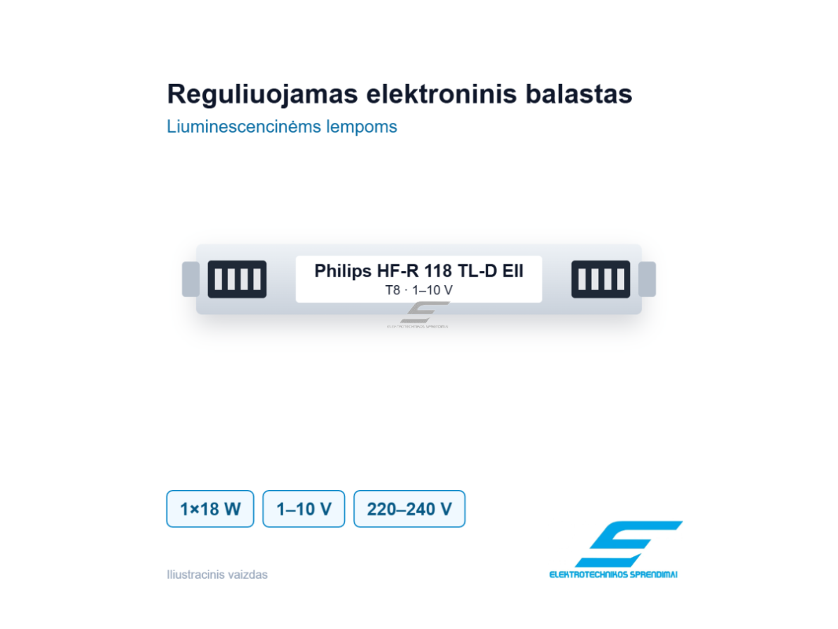 Reguliuojamas elektroninis balastas T8 lempai | 1×18 W | 1–10 V | 220–240 V | Philips HF-R 118 TL-D EII | 8711500911728 Reguliuojamas elektroninis balastas T8 lempai | 1×18 W | 1–10 V | 220–240 V | Philips HF-R 118 TL-D EII | 8711500911728